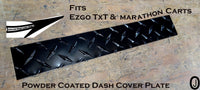 Ezgo Txt & Marathon Golf Cart Highly Polished Aluminum Diamond Plate Dash Cover