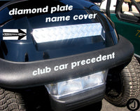 Club Car PRECEDENT golf cart Highly Polished Aluminum Diamond plate Name Cover