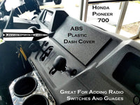 Honda Pioneer 700 ABS Plastic Dash Blank Mounting Cover Plate Radio & Gauges