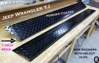 JEEP YJ Wrangler Diamond plate Rocker Panels no cut outs & / 90° 1" BEND 6 Wide